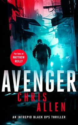 Avenger: The Alex Morgan Interpol Spy Thriller Series by Allen, Chris