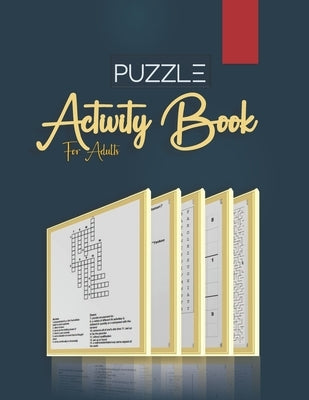 Puzzle Book for Adults: word search, sudoku hard, Trivia, crosswords, and mazes 8,5"x11" 106 pages by Ellizabethe, Whitford