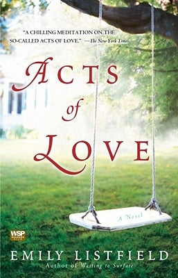 Acts of Love by Listfield, Emily