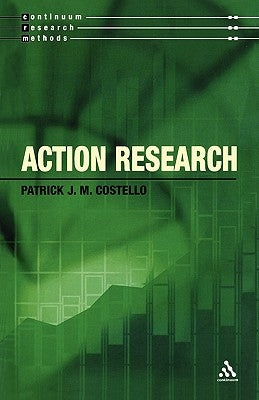 Action Research by Costello, Patrick J. M.