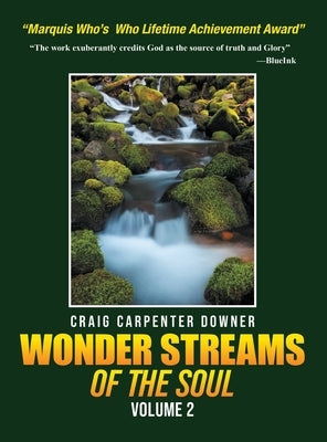 Wonder Streams Of The Soul: Volume 2 by Downer, Craig Carpenter
