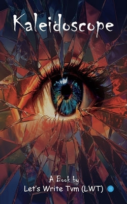 LWT Kaleidoscope by Tvm, Let's Write