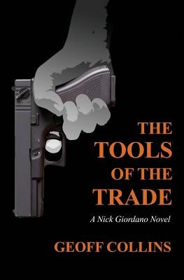 Tools of the Trade by Collins, Geoff