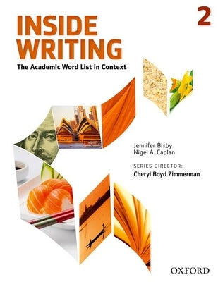 Inside Writing Level 2 Student Book by Bixby, Jennifer
