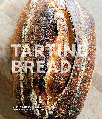 Tartine Bread by Prueitt, Elisabeth