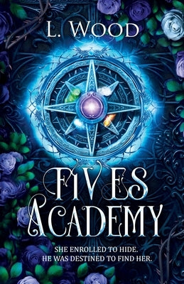 Fives Academy by Wood, L.