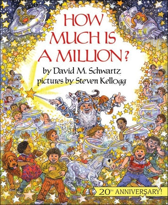 How Much Is a Million? by Schwartz, David M.
