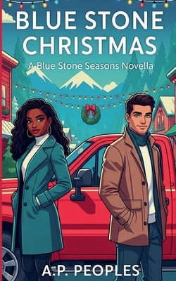 Blue Stone Christmas by Peoples, A. P.