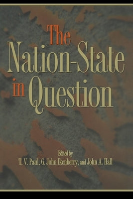 The Nation-State in Question by Paul, T. V.