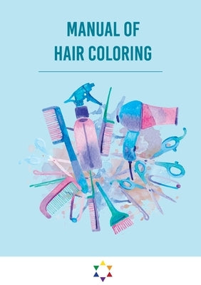 Manual of hair coloring by Gregorio, Simone de