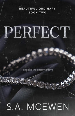 Perfect by McEwen, S. a.