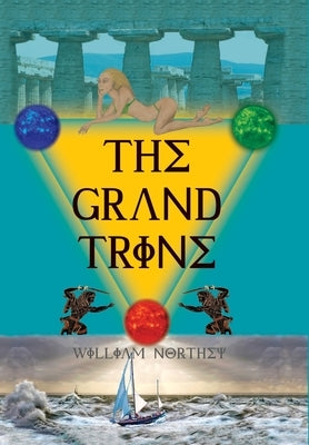 The Grand Trine by Northey, William Thomas
