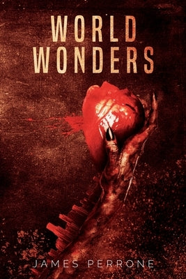 World Wonders by Perrone, James