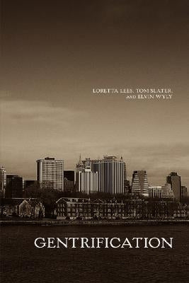 Gentrification by Lees, Loretta