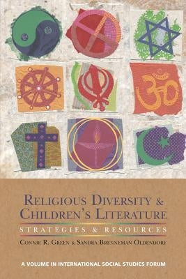 Religious Diversity and Children's Literature: Strategies and Resources by Green, Connie R.