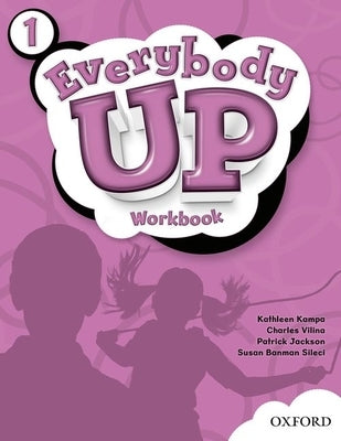 Everybody Up 1 by Banman Sileci, Susan