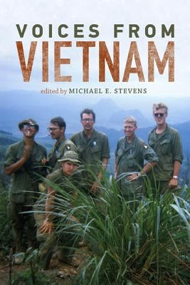 Voices from Vietnam by Stevenson, Michael