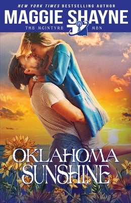 Oklahoma Sunshine by Shayne, Maggie