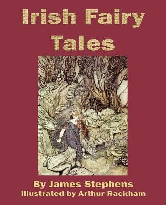 Irish Fairy Tales by Stephens, James
