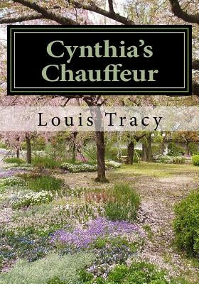 Cynthia's Chauffeur by Tracy, Louis