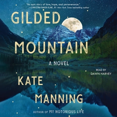 Gilded Mountain by Manning, Kate