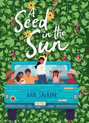 A Seed in the Sun by Salazar, Aida