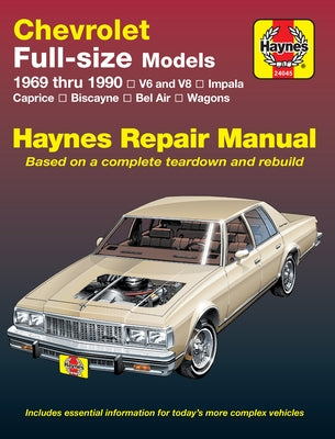 Chevrolet Full-Size Sedans 1969-90 by Haynes, J. H.