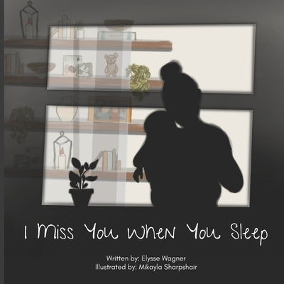 I Miss You When You Sleep by Sharpshair, Mikayla
