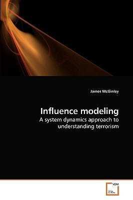 Influence modeling by McGinley, James
