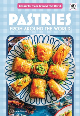Pastries from Around the World by Hansen, Grace