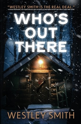 Who's Out There by Smith, Westley