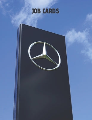 Jobcards: Mercedes Jobcards for Mechanics by Books, Shields