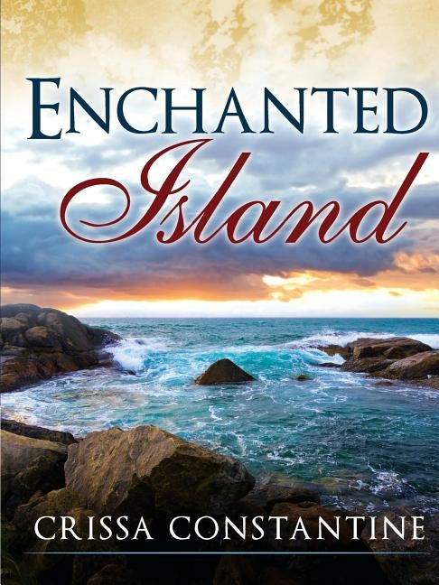 Enchanted Island by Constantine, Crissa