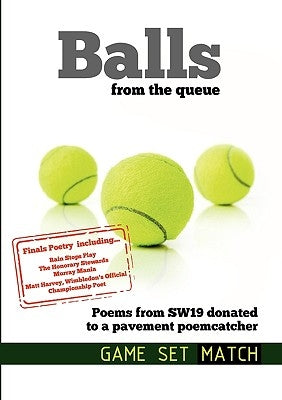 BALLS from The Queue (MATCH) by Catcher, Poem