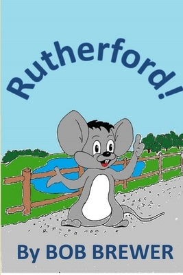 Rutherford by Brewer, Bob