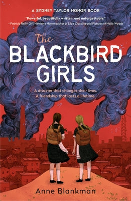 The Blackbird Girls by Blankman, Anne