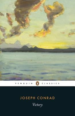 Victory: An Island Tale by Conrad, Joseph