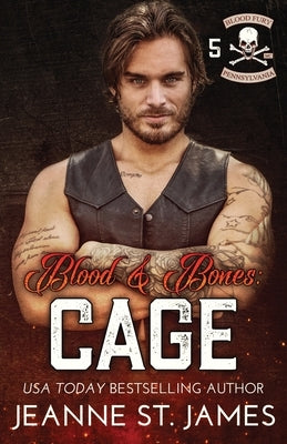 Blood and Bones - Cage by St James, Jeanne