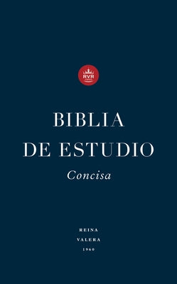 Biblia de Estudio Concisa Rvr (Tapa Dura) by 