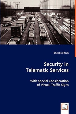 Security in Telematic Services by Rauh, Christine