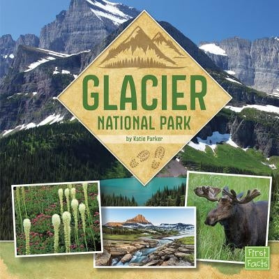 Glacier National Park by Parker, Katie