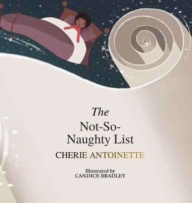 The Not -So- Naughty List by Antoinette, Cherie