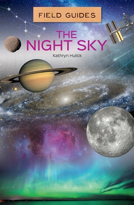 The Night Sky by Hulick, Kathryn