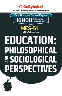 MES-51 Education: Philosophical and Sociological Perspectives by Gullybaba Com, Panel