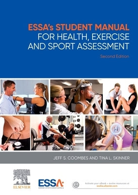 Essa's Student Manual for Health, Exercise and Sport Assessment by Coombes, Jeff