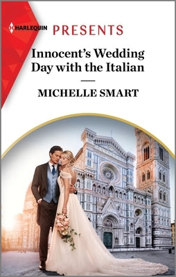 Innocent's Wedding Day with the Italian by Smart, Michelle