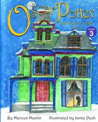 Oscar Potter and his late-night visitor by Peck, Jamie