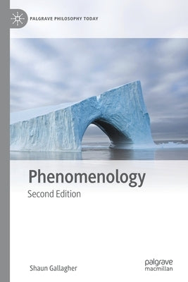 Phenomenology by Gallagher, Shaun