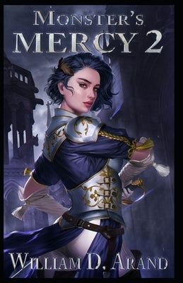 Monster's Mercy by Arand, William D.