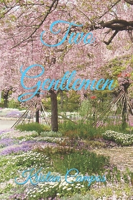 Two Gentlemen by Campos, Kristan